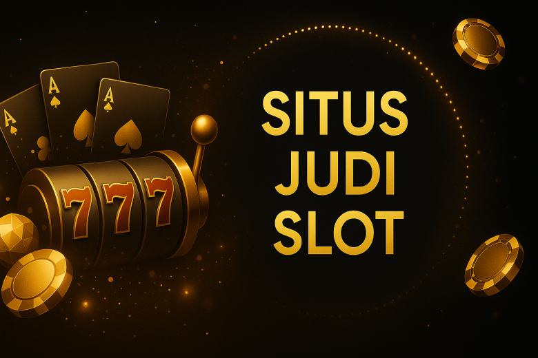 SITUS JUDI SLOT 2025