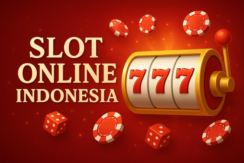 Slot Online Indonesia 2025