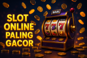 Slot Online Paling Gacor 2025